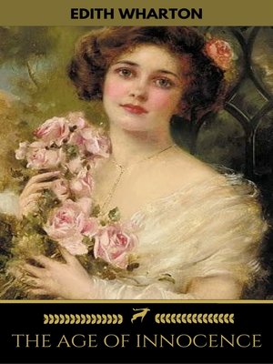 cover image of The Age of Innocence (Golden Deer Classics)